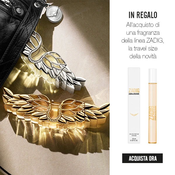 In regalo la travel size di Zadig